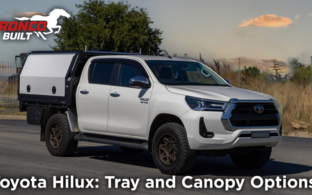 Toyota Hilux Tray and Canopy - Bronco Built